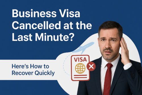 Business Visa Cancelled at the Last Minute